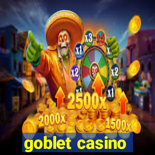 goblet casino